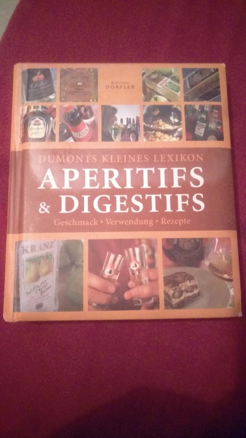 Dumonts kleines Lexikon Aperitifs&Digestifs