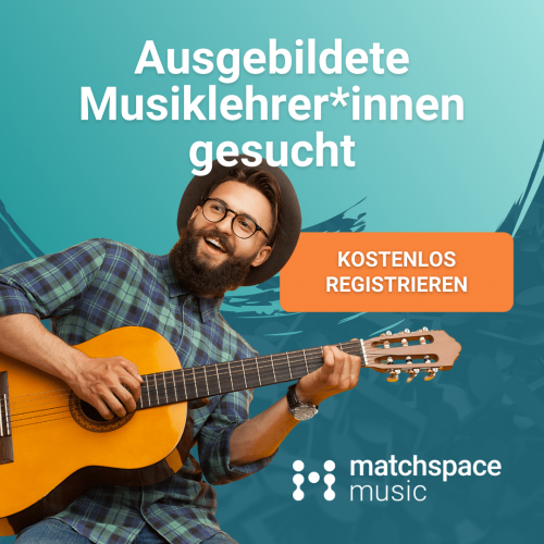 Musiklehrpersonen für Privatunterricht gesucht - Matchspace Music